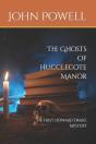 The Ghosts Of Hucclecote Manor - Preview