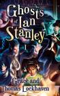 The Ghosts Of Ian Stanley - Preview