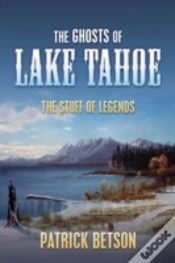 Capa do artigo The Ghosts Of Lake Tahoe