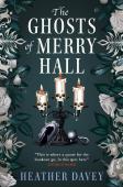 The Ghosts Of Merry Hall