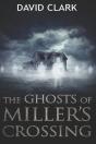 The Ghosts Of Miller'S Crossing - Preview