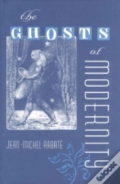 Capa do artigo The Ghosts Of Modernity