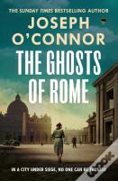 The Ghosts Of Rome