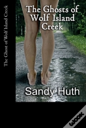 Capa do artigo The Ghosts Of Wolf Island Creek
