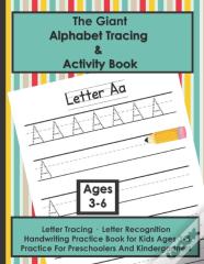 The Giant Alphabet Tracing And Activity Book