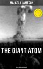 The Giant Atom (Sci-Fi Adventure Novel) - Preview
