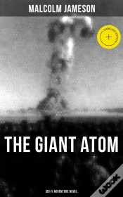 Capa do artigo The Giant Atom (Sci-Fi Adventure Novel)