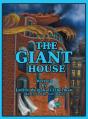 The Giant House - Preview