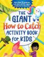 The Giant How To Catch Activity Book For Kids - Preview