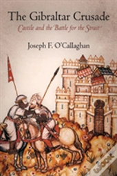The Gibraltar Crusade