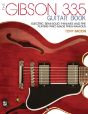 The Gibson 335 Guitar Book - Preview