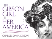 Capa do artigo The Gibson Girl And Her America