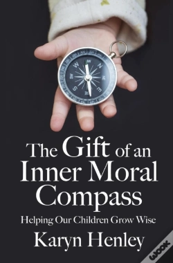 Capa do artigo The Gift Of An Inner Moral Compass