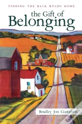 The Gift Of Belonging