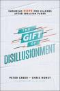 The Gift Of Disillusionment - Preview