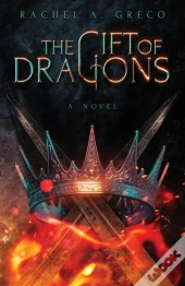The Gift Of Dragons