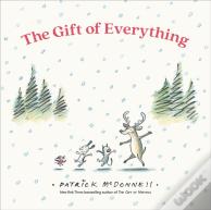 The Gift Of Everything