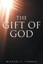 The Gift Of God - Preview