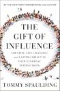 The Gift Of Influence - Preview