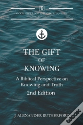 The Gift Of Knowing