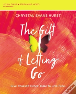 Capa do artigo The Gift Of Letting Go Study Guide Plus Streaming Video