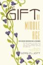 The Gift Of Middle Age - Preview
