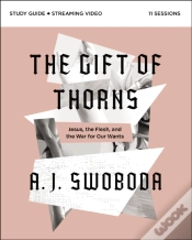 Capa do artigo The Gift Of Thorns Study Guide Plus Streaming Video