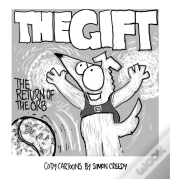 The Gift - Return Of The Orb