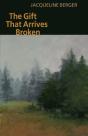 The Gift That Arrives Broken - Preview