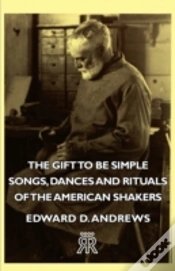 Capa do artigo The Gift To Be Simple - Songs, Dances An