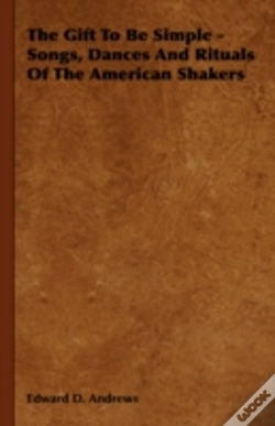 Capa do artigo The Gift To Be Simple - Songs, Dances An