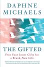 The Gifted: Free Your Inner Gifts For A - Preview