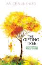 The Gifting Tree: And Other Real-World S - Preview