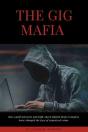 The Gig Mafia - Preview