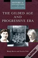The Gilded Age And Progressive Era