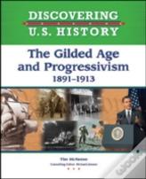 The Gilded Age And Progressivism