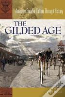 The Gilded Age