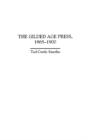 The Gilded Age Press, 1865-1900 - Preview