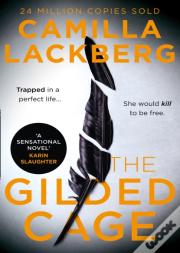 The Gilded Cage