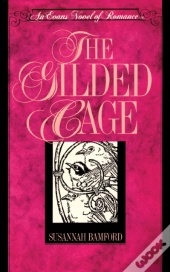 The Gilded Cage