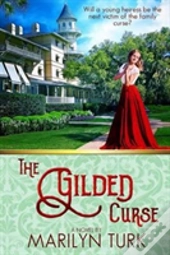 The Gilded Curse