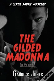 Capa do artigo The Gilded Madonna: A Clyde Smith Myster