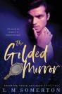 The Gilded Mirror - Preview