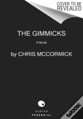 The Gimmicks