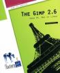 The Gimp 2.6 Pour Pc, Mac Et Linux - Preview