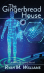 The Gingerbread House - Preview