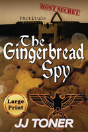 The Gingerbread Spy - Preview