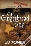 The Gingerbread Spy