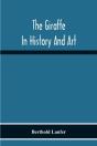 The Giraffe In History And Art - Preview