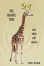 The Giraffe Tree And Other Tall Stories - Preview